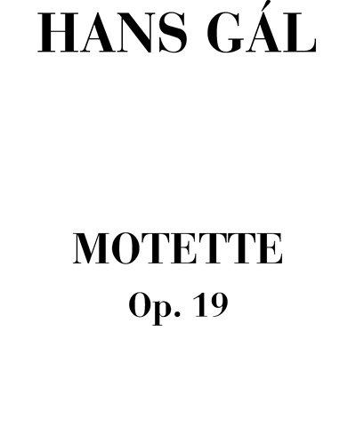 Motette Op. 19 — Hans Gál