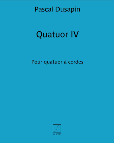 Quatuor IV — 帕斯卡尔·迪萨潘