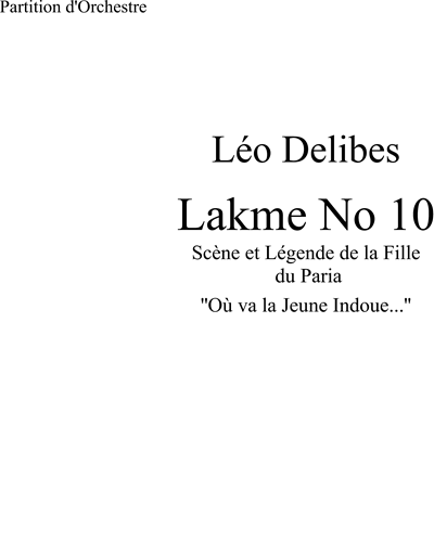Où va la jeune hindoue (Air des Clochettes) — 德里布