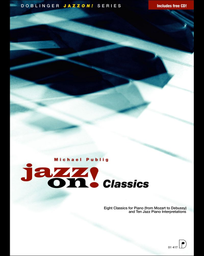 Jazz on! Classics — Michael Publig