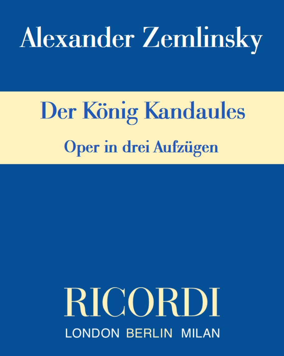 Der König Kandaules — 策姆林斯基
