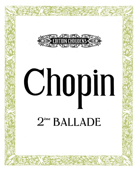 Ballade No. 2 in F major, op. 38 — 肖邦
