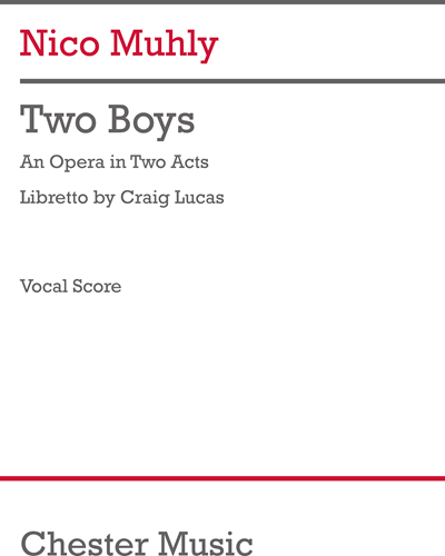 Two Boys — Nico Muhly