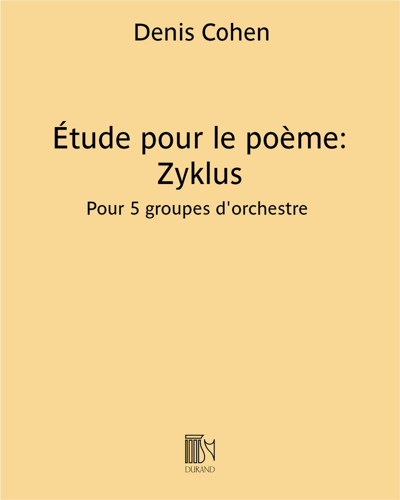 Étude pour le poème (Zyklus) — Denis Cohen
