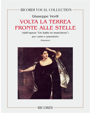 Volta la terrea fronte alle stelle (dall'opera "Un ballo in maschera") — 威尔第