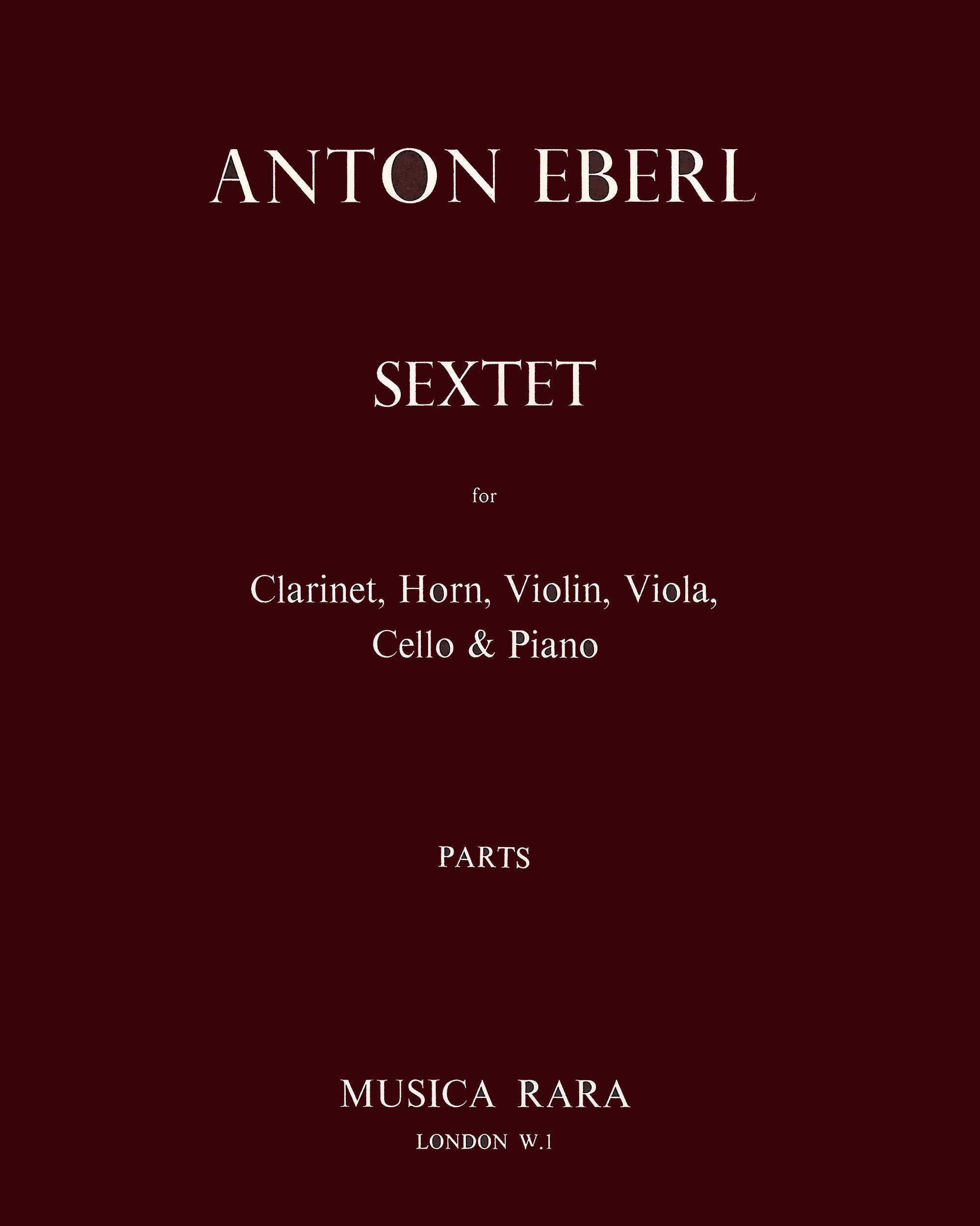 Sextet in E-flat major, op. 47 — Anton Eberl