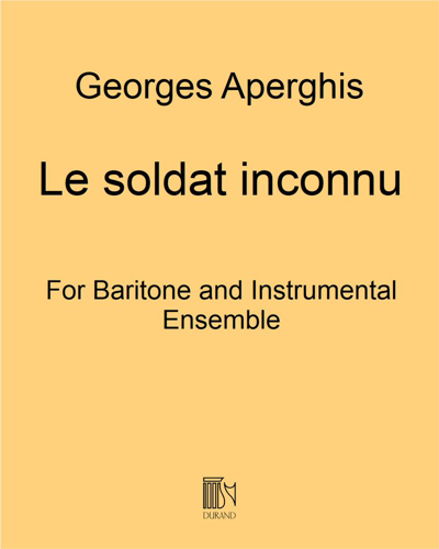 Le soldat inconnu — Georges Aperghis
