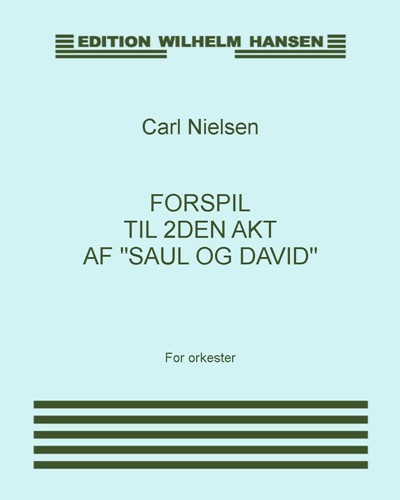 Prelude to Act 2 of 'Saul and David' — 尼尔森