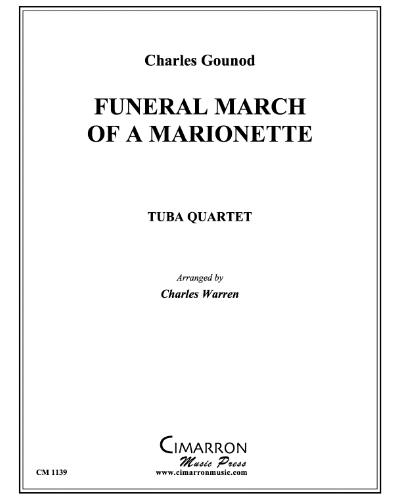 Funeral March of a Marionette — 古诺