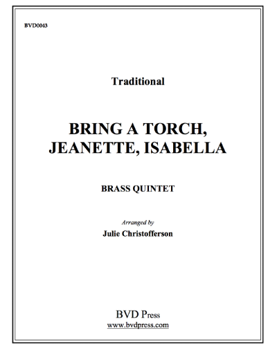 Bring a Torch, Jeanette Isabella — 传统