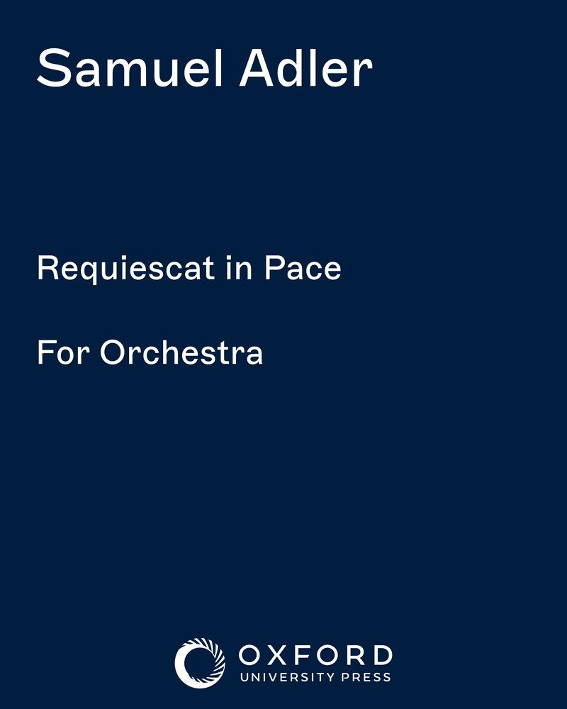 Requiescat in Pace — Samuel Adler