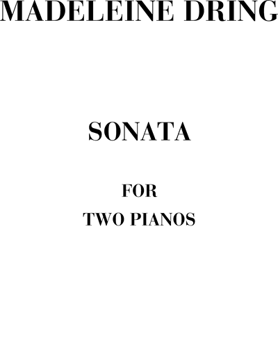 Sonata for two Pianos — Madeleine Dring