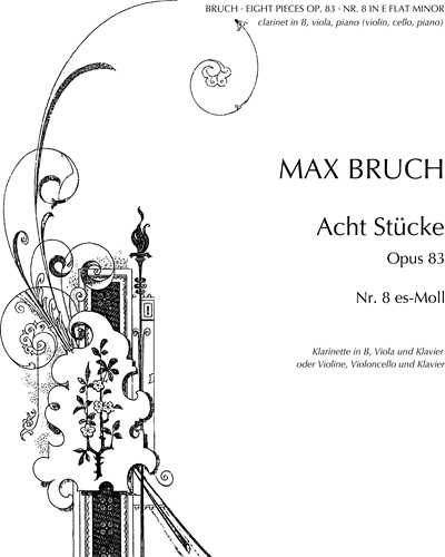 Eight Pieces, op. 83 (No. 8 in E-flat minor) — 布鲁赫