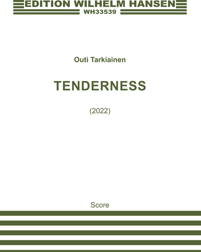 Tenderness — Outi Tarkiainen
