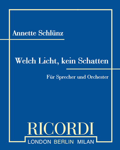 Welch Licht, kein Schatten — Annette Schlünz