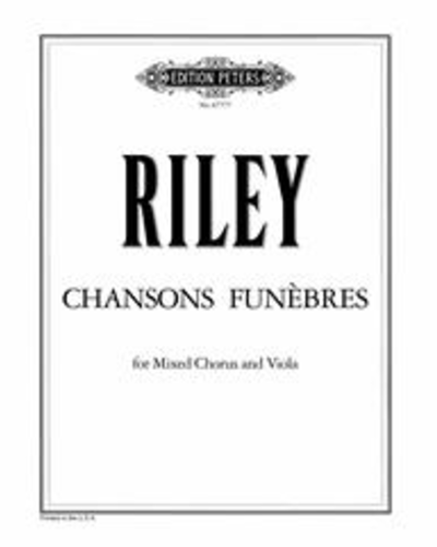 Chansons Funèbres — Dennis Riley