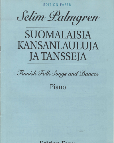 Suomalaisia Kansanlauluja ja Tansseja — 塞利姆·帕尔姆格伦