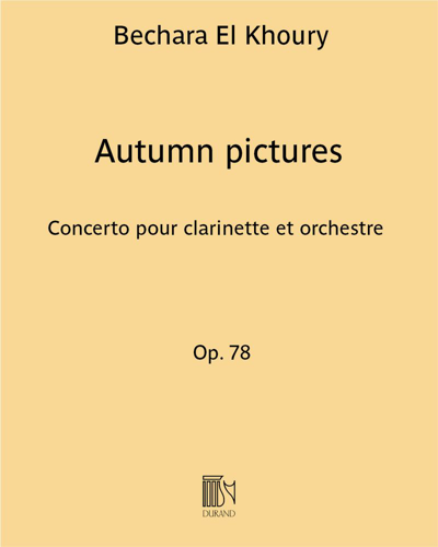 Autumn Pictures, op. 78 — Bechara El Khoury