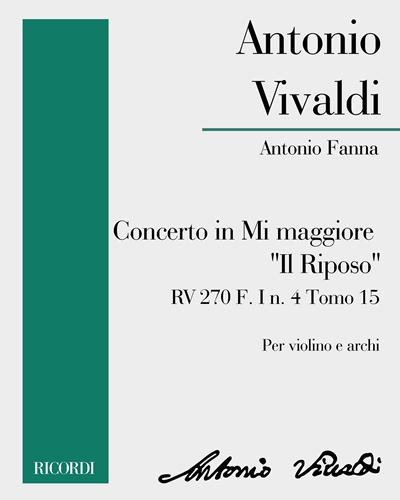 Concerto in Mi maggiore "Il Riposo" RV 270 F. I n. 4 Tomo 15 — Antonio Vivaldi