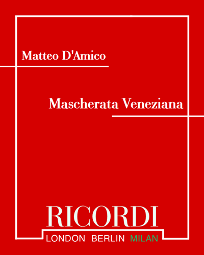 Mascherata Veneziana — Matteo d'Amico