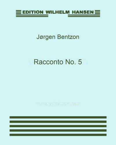 Racconto No. 5, op. 46 — Jørgen Bentzon