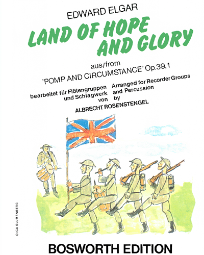 Land Of Hope And Glory (from 'Pomp and Circumstance', op. 39, No. 1) — 埃尔加