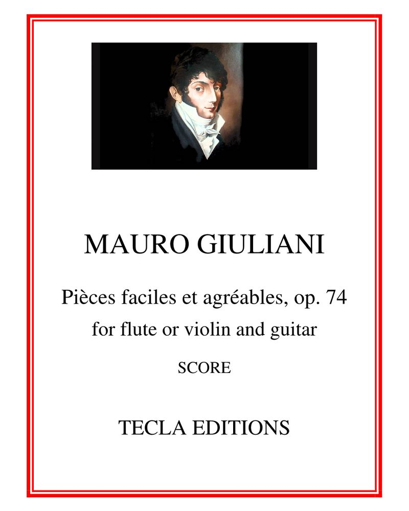 Pièces Faciles et Agréables, op. 74 — 毛罗·朱利亚尼