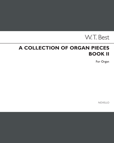 A Collection of Organ Pieces, Book 2 — William Thomas Best