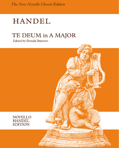 Te Deum in A major, HWV 282 — George Frideric Handel