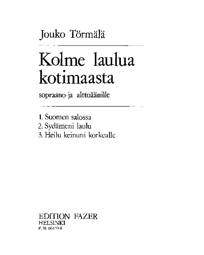 Three Songs from the Homeland — Jouko Törmälä