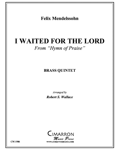 I Waited for the Lord (from 'Hymn of Praise') — 门德尔松