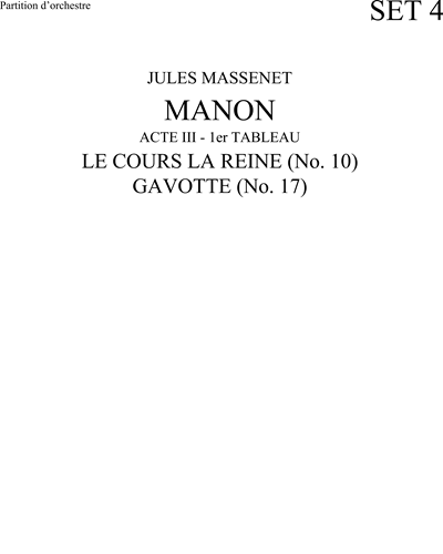 Suis-je gentille ...Je marche ...O beissons quand (No. 10 and No. 17 (Gavotte) from 'Manon') — Jules Massenet