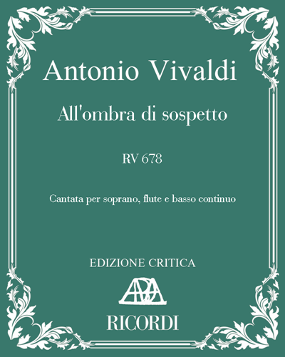 All'ombra di sospetto, RV 678 — 维瓦尔第