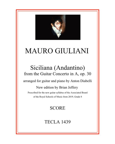 Siciliana (from the Guitar Concerto in A, op. 30) — 毛罗·朱利亚尼