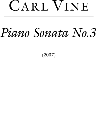 Piano Sonata No. 3 — Carl Vine