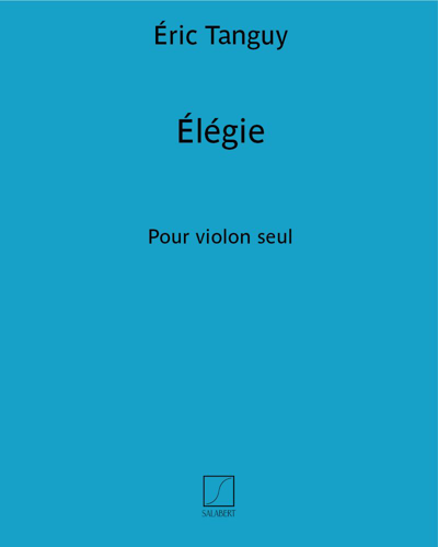 Élégie — Éric Tanguy