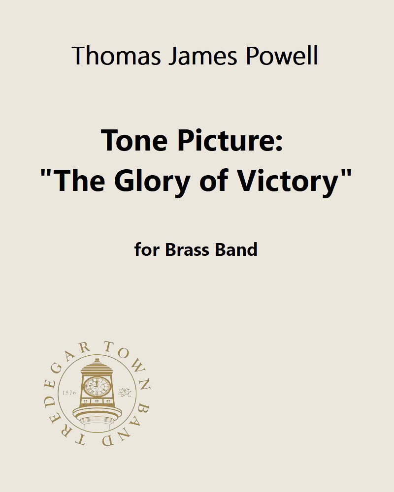 Tone Picture: 'The Glory of Victory' — Thomas James Powell
