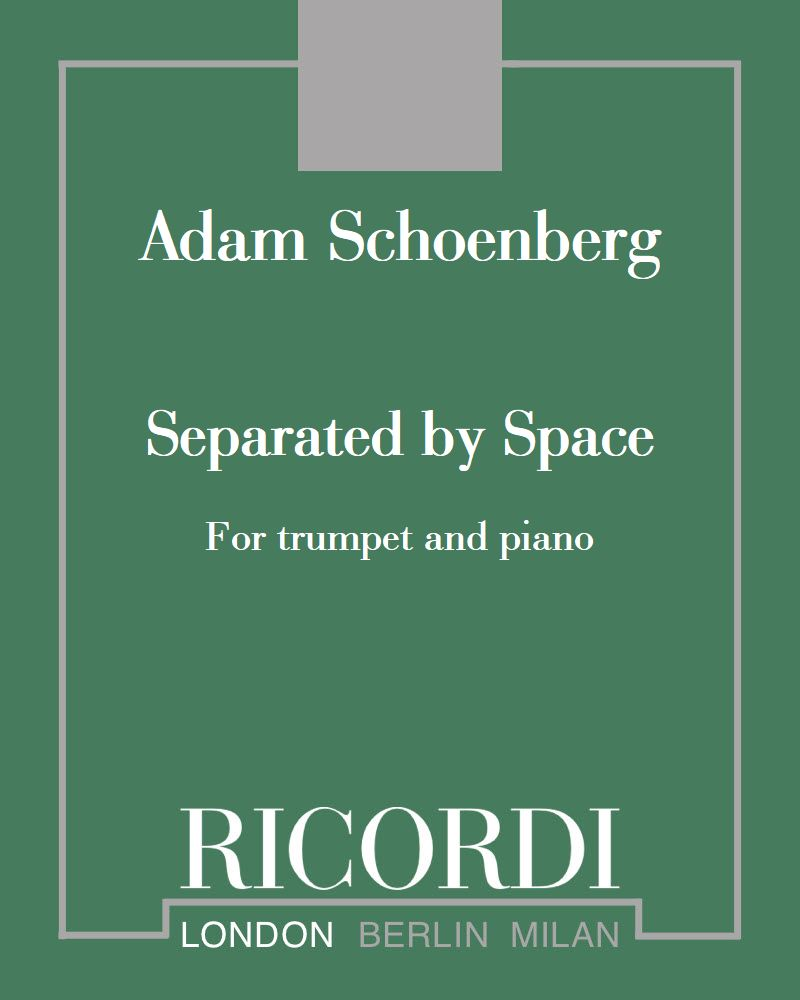 Separated by Space — Adam Schoenberg