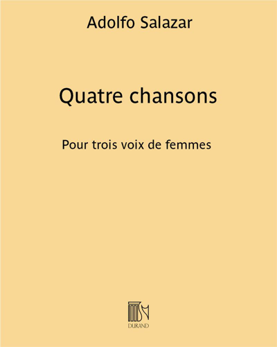 Quatre chansons — Adolfo Salazar
