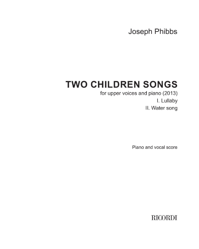 Two Children's Songs — Joseph Phibbs