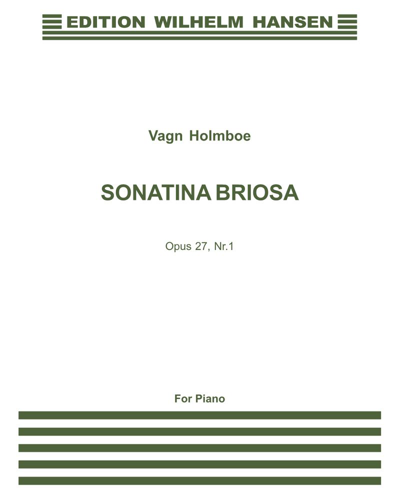 Sonatina briosa, op. 27 no. 1 — Vagn Holmboe