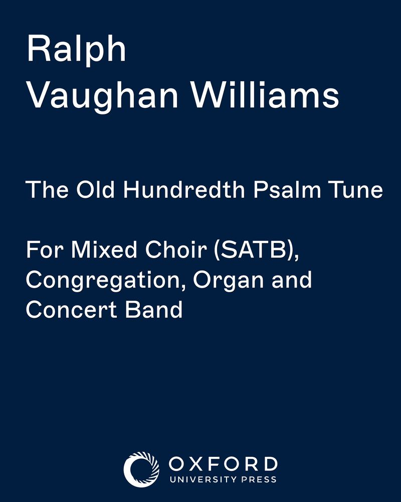 The Old Hundredth Psalm Tune — Ralph Vaughan Williams