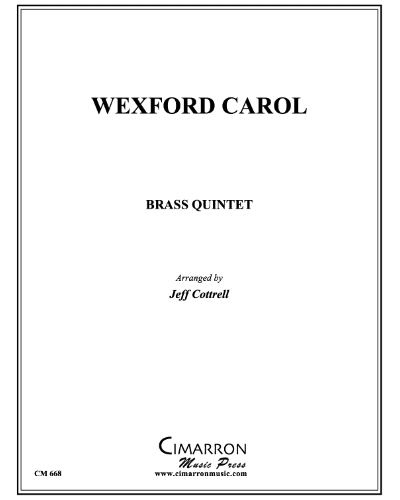 Wexford Carol — Traditional