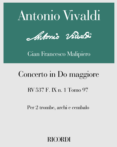 Concerto in Do maggiore RV 537 F. IX n. 1 Tomo 97 — 维瓦尔第