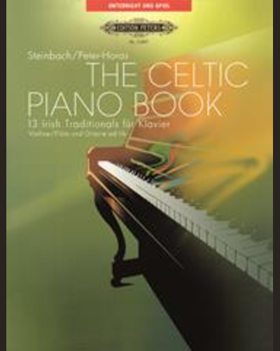 The Celtic Piano Book: 13 Irish Songs — Patrick Steinbach