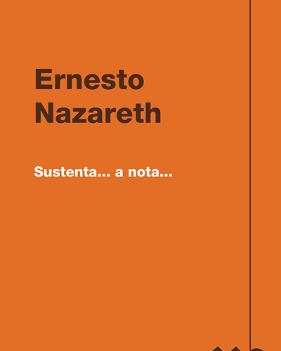 Sustenta... a nota... — 埃内斯托·纳扎雷