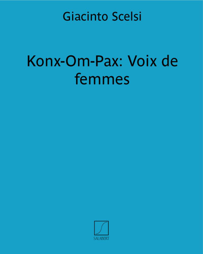 Konx-Om-Pax: Voix de femmes — 贾钦托·谢尔西