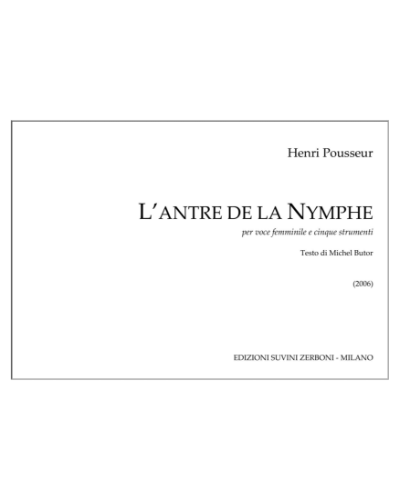 L'antre de la nymphe — Henri Pousseur