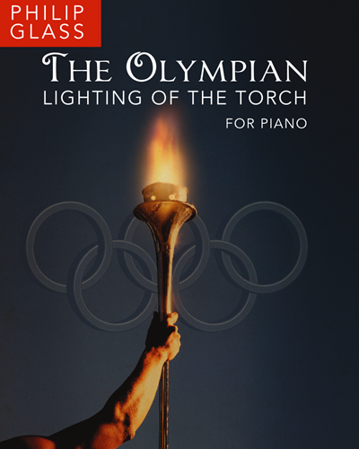 The Olympian - Lighting of the Torch — 菲利普·格拉斯