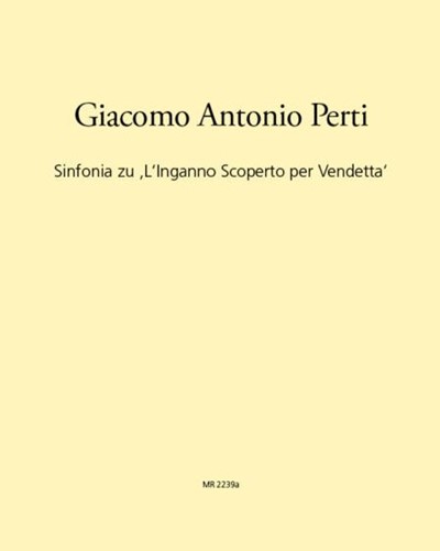 Sinfonia to 'L'Inganno Scoperto per Vendetta' — Giacomo Antonio Perti